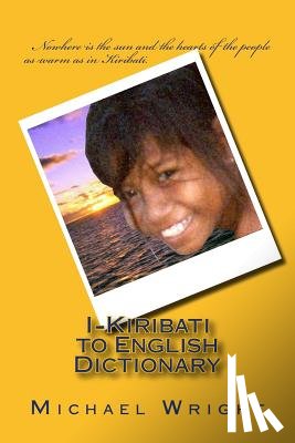 Wright, Michael - I-Kiribati to English Dictionary