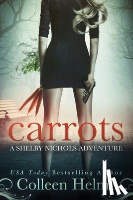 Helme, Colleen - Carrots