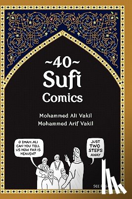 Vakil, Mohammed Arif - 40 Sufi Comics