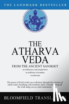 Bloomfield, Maurice - The Atharvaveda