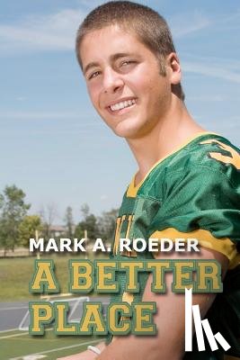 Roeder, Mark a. - A Better Place