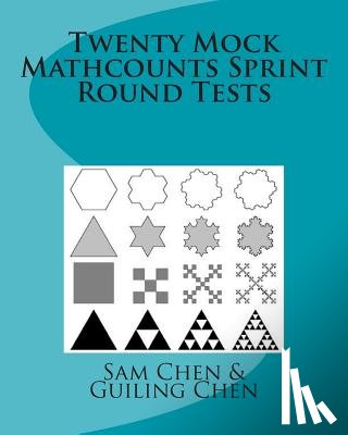 Chen, Guiling P. - Twenty Mock Mathcounts Sprint Round Tests