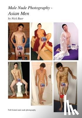 Baer, Nick - Male Nude Photography- Asian Men