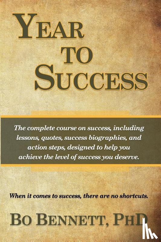 Bennett, Bo Scott - Year To Success