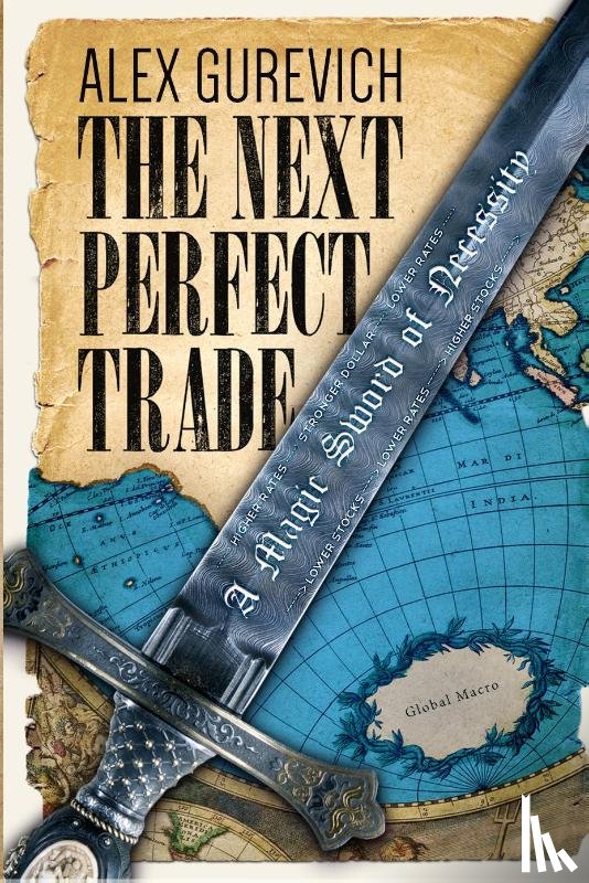 Gurevich, Alex - The Next Perfect Trade
