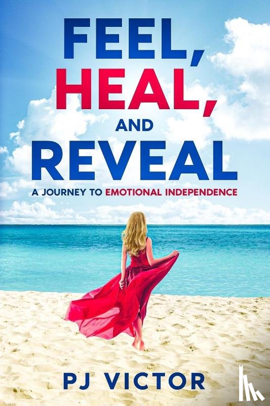 Victor, Pj - Feel, Heal, and Reveal