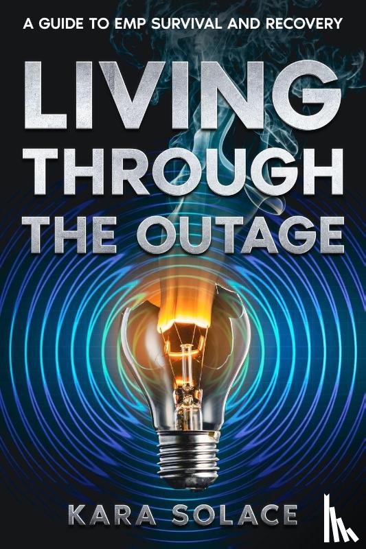 Solace, Kara - Living Through the Outage