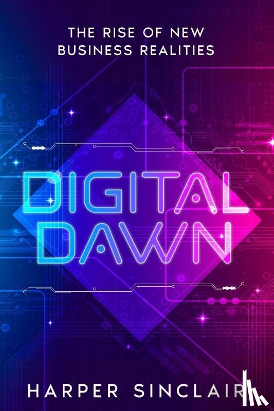 Sinclair, Harper - Digital Dawn