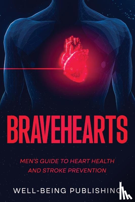 Publishing, Well-Being - Bravehearts