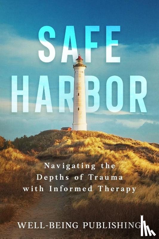 Publishing, Well-Being - Safe Harbor