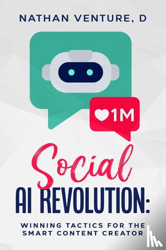 Venture, D Nathan - Social AI Revolution