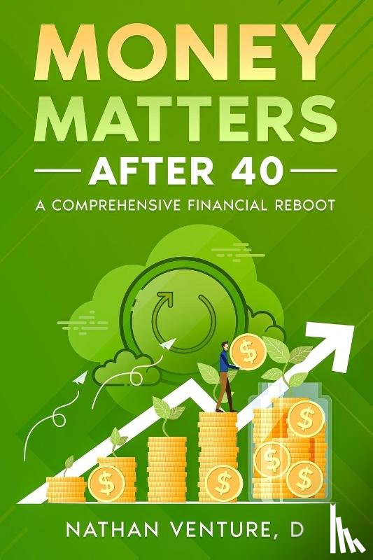 Venture, D Nathan - Money Matters After 40