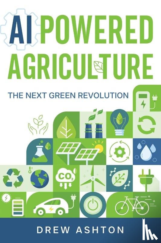 Ashton, Drew - AI-Powered Agriculture