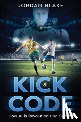 Blake, Jordan - Kick & Code