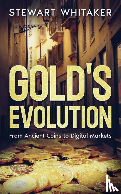 Whitaker, Stewart - Gold's Evolution