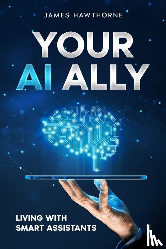 Hawthorne, James - Your AI Ally