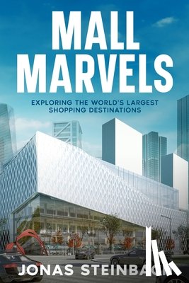 Steinbach, Jonas - Mall Marvels
