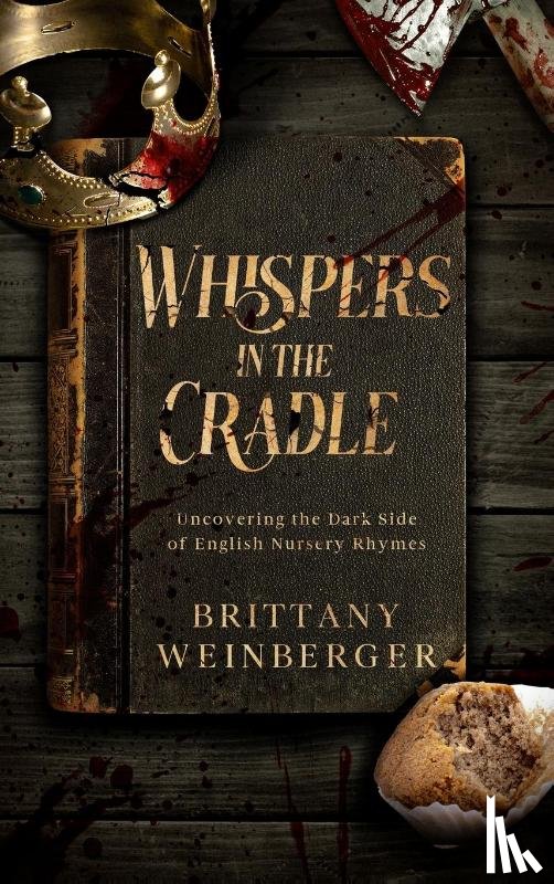 Weinberger, Brittany - Whispers in the Cradle