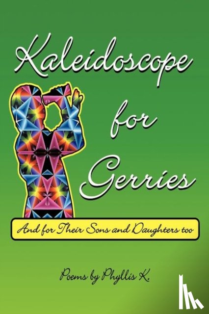Phyllis K. - Kaleidoscope for Gerries