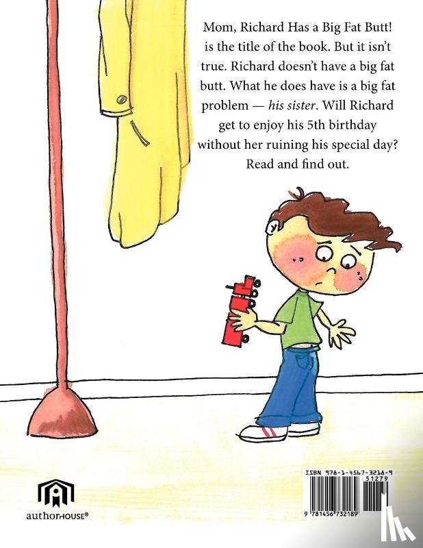 Rudolph, Rudi - Mom, Richard Has a Big Fat Butt!!!