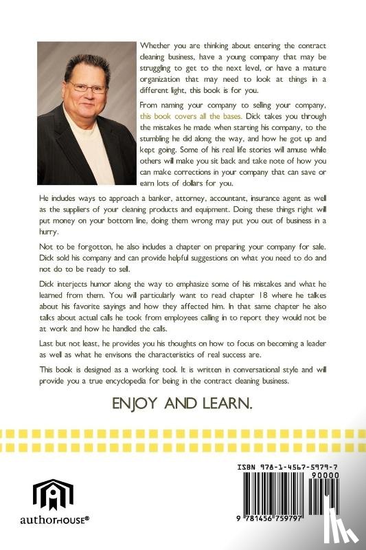 Ollek CBSE, Richard D. - The DO's and DON'Ts of Contract Cleaning From One Who DID and DIDN'T