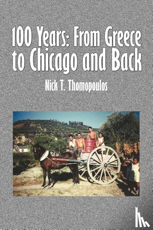 Thomopoulos, Nick T - 100 Years
