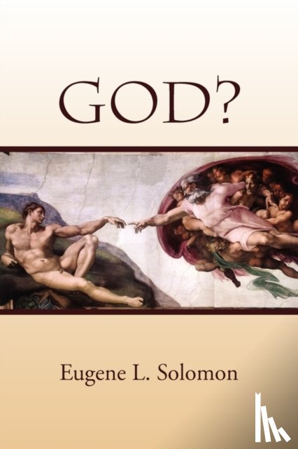 Solomon, Eugene L - God?