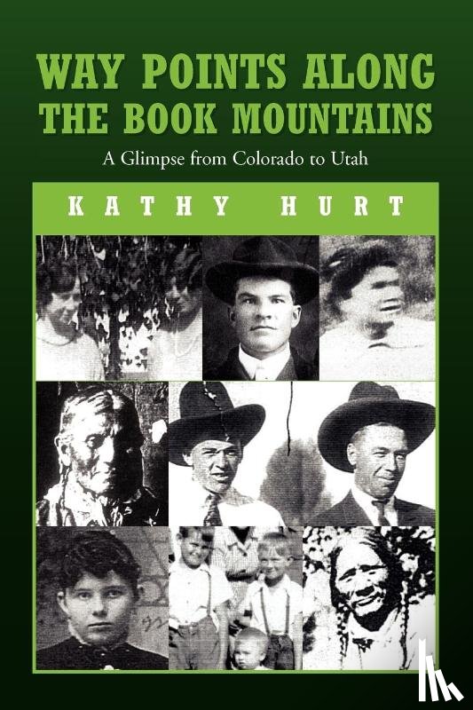 Hurt, Kathy - Way Points Along The Book Mountains