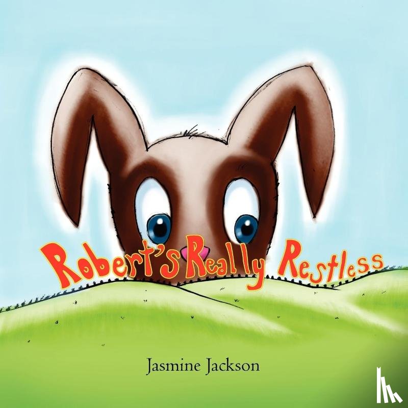 Jackson, Jasmine - Robert's Really Restless