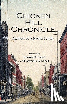 Cohen, Department of Sociology Lawrence E (University of California at Davis) - Chicken Hill Chronicle