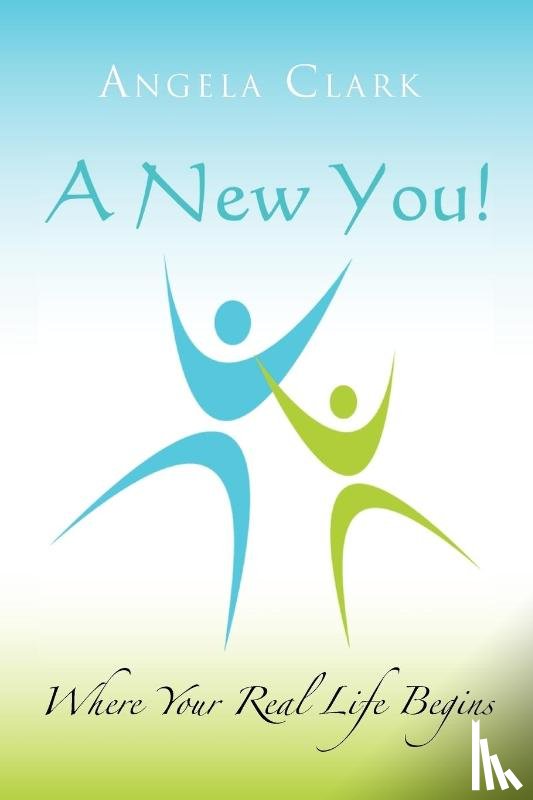 Clark, Angela - A New You
