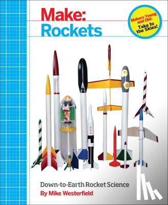 Westerfield, Mike - Make – Rockets