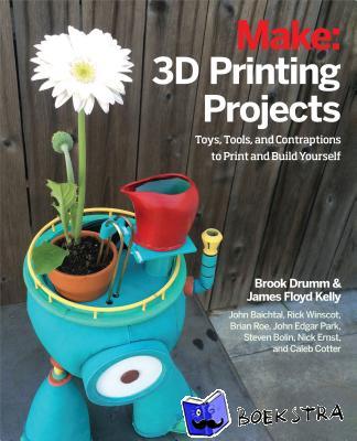 Drumm, Brook, Mathews, Mark, Floyd Kelly, James, Stultz, Matt - 3D Printing Projects - 3D Printing Projects