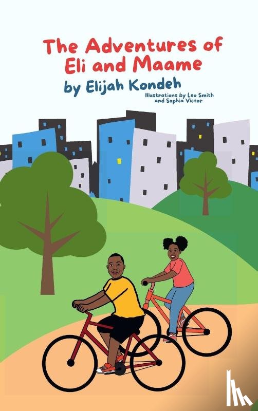 Kondeh, Elijah - The Adventures of Eli & Maame