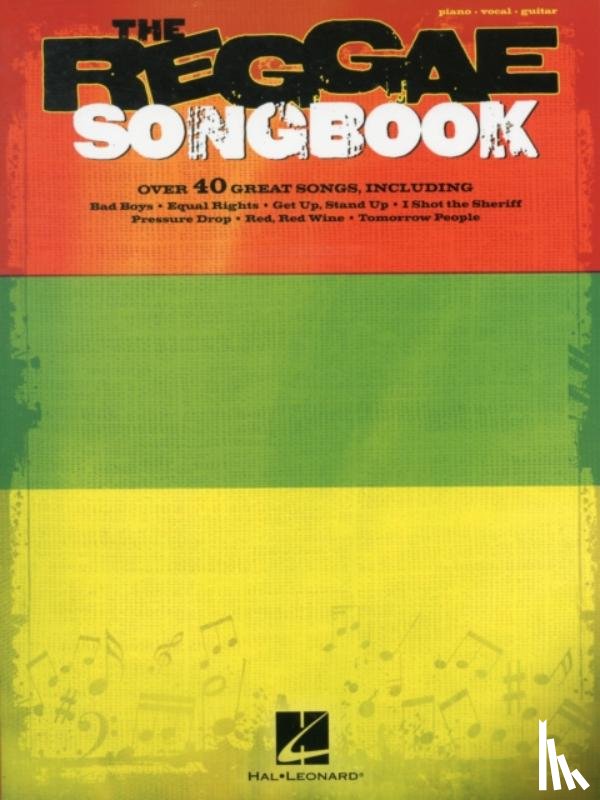 Hal Leonard Publishing Corporation - The Reggae Songbook