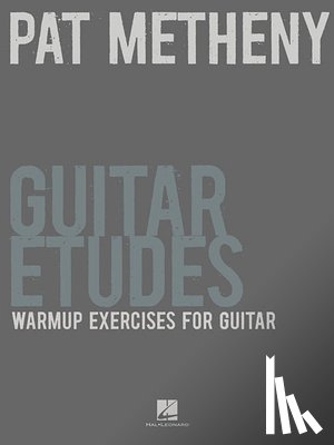 Metheny, Pat - Pat Metheny Guitar Etudes