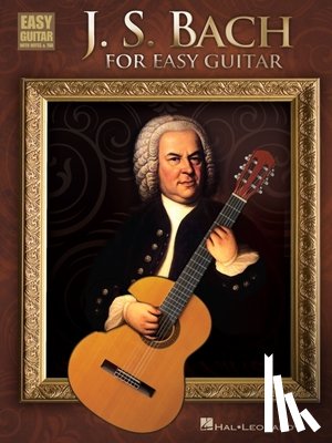 Bach, Johann Sebastian - J.S. Bach for Easy Guitar