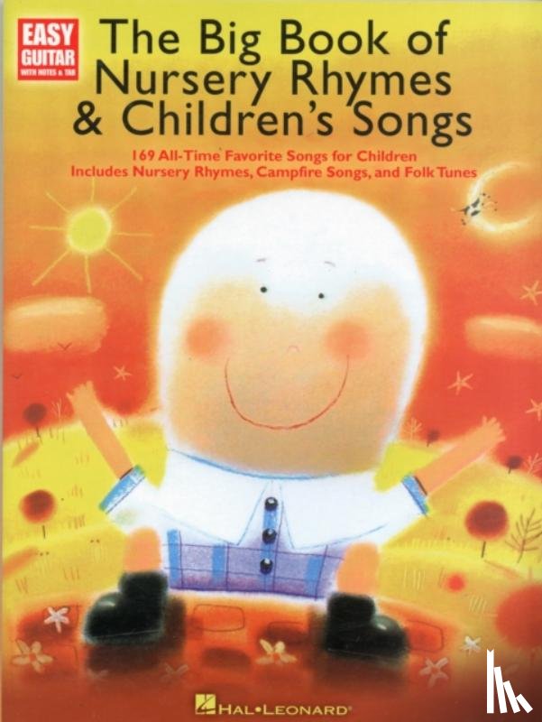 Hal Leonard Publishing Corporation - The Big Book of Nursery Rhymes & Children's Songs