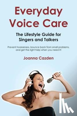 Cazden, Joanna - Everyday Voice Care