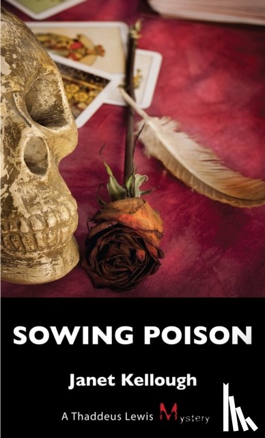 Kellough, Janet - Sowing Poison