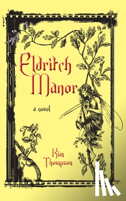 Thompson, Kim - Eldritch Manor