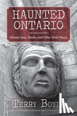 Boyle, Terry - Haunted Ontario
