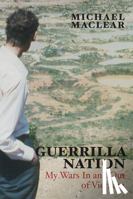 Maclear, Michael - Guerrilla Nation