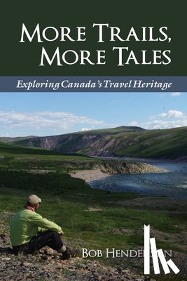 Henderson, Bob - More Trails, More Tales
