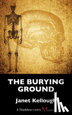 Kellough, Janet - The Burying Ground