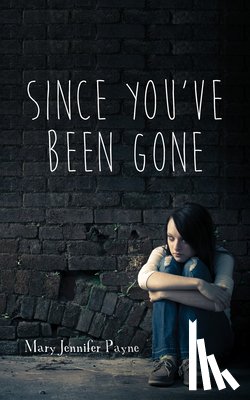 Payne, Mary Jennifer - Since You've Been Gone