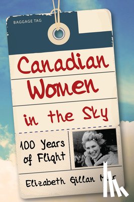 Muir, Elizabeth Gillan - Canadian Women in the Sky