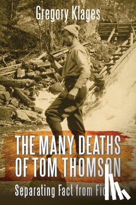 Klages, Gregory - The Many Deaths of Tom Thomson