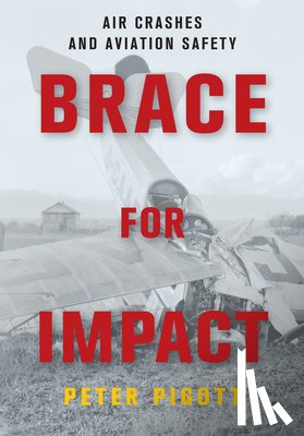 Pigott, Peter - Brace for Impact