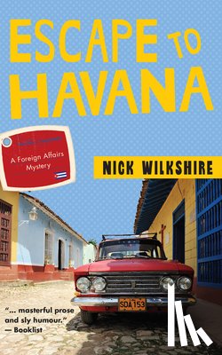 Wilkshire, Nick - Escape to Havana